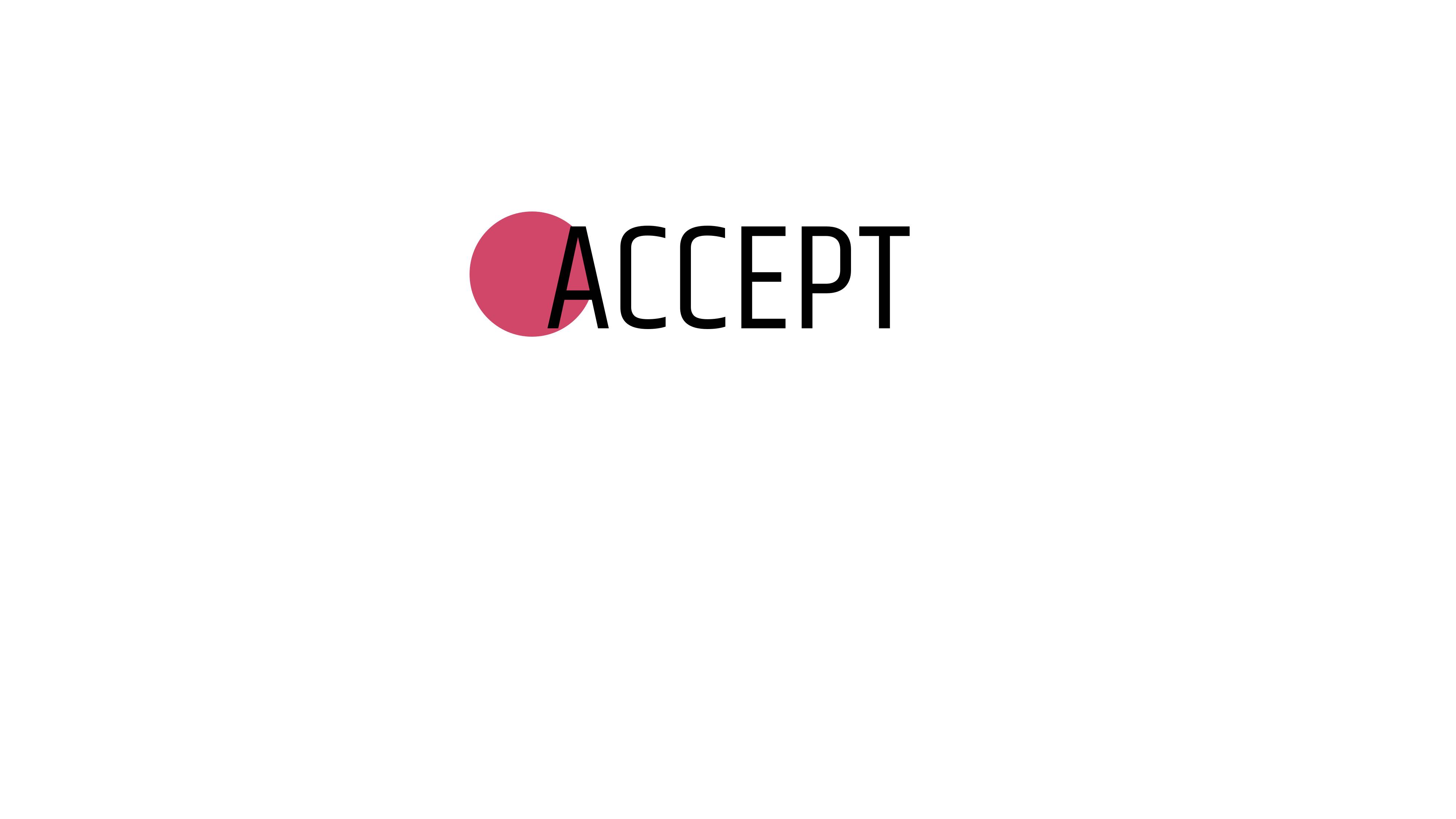 A picture with the word "ACCEPT" written in capital letters with a hot pink dot to emphasize the importance of the message.